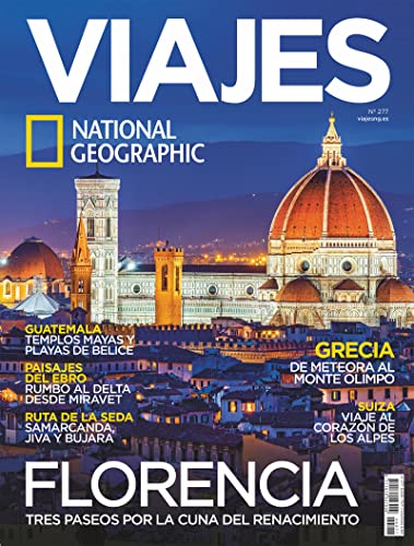 Viajes National Geographic # 277 | FLORENCIA. TRES PASEOS POR LA CUNA DEL RENACIMIENTO (Viajes NG)